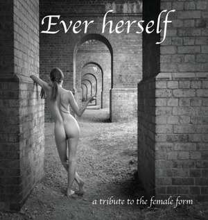 Ever herself de Sharon Gordon