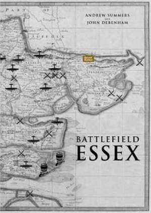 Battlefield Essex de Andrew Summers