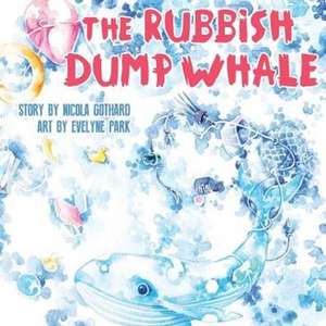 The Rubbish Dump Whale