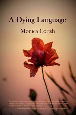 A Dying Language de Monica Corish