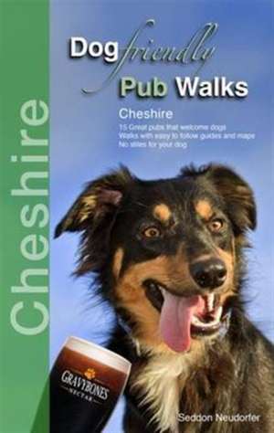 Dog Friendly Pub Walks de Seddon Neudorfer