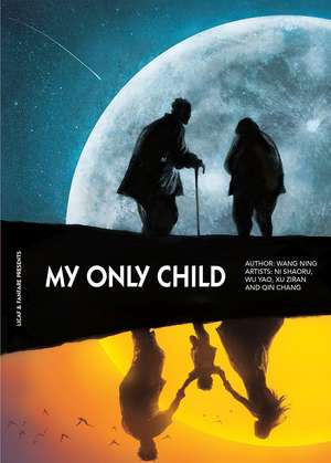 My Only Child de Wang Ning