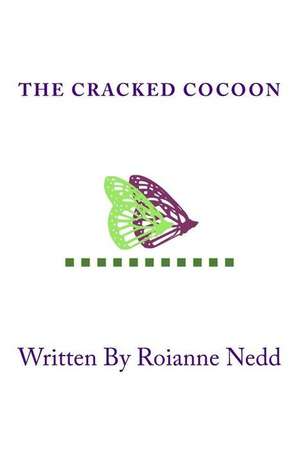 The Cracked Cocoon