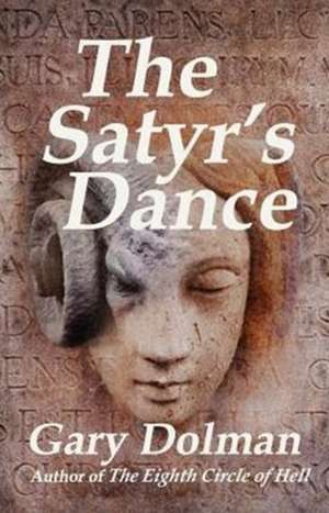 The Satyr's Dance de Gary Dolman