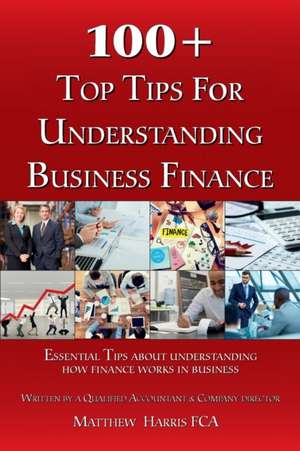 Understanding Business Finance de Matthew Harris