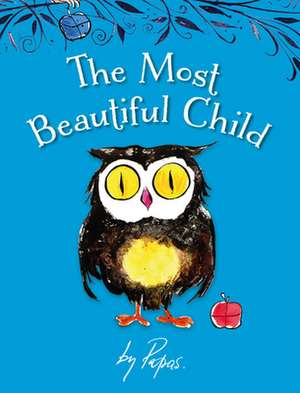 The Most Beautiful Child de William Papas