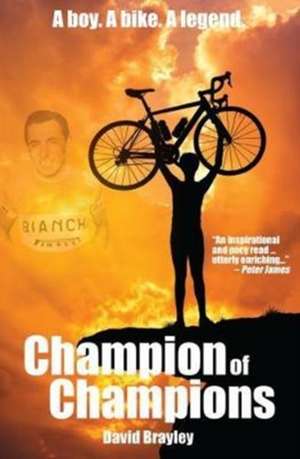 Champion of Champions de David Brayley