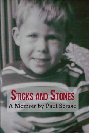 Sticks and Stones de Paul Scrase