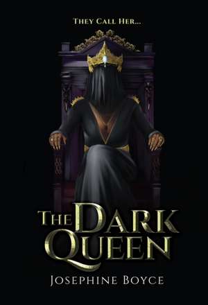 Boyce, J: The Dark Queen