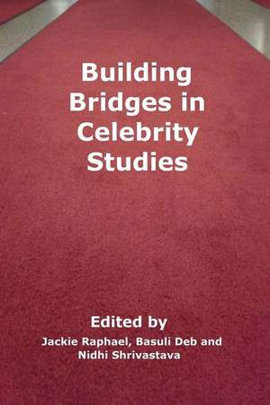 Building Bridges in Celebrity Studies