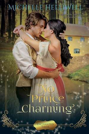 No Prince Charming de Michelle Helliwell