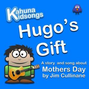 Hugo's Gift de MR Jim Cullinane