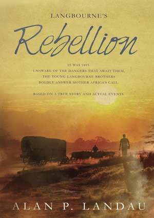 Langbourne's Rebellion de Alan P Landau