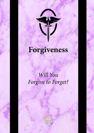 Forgiveness de Lina M.