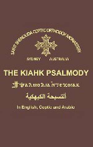 The Kiahk Psalmody