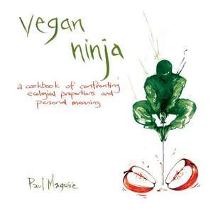 Vegan Ninja de Paul Maguire