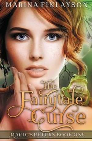 The Fairytale Curse de Marina Finlayson