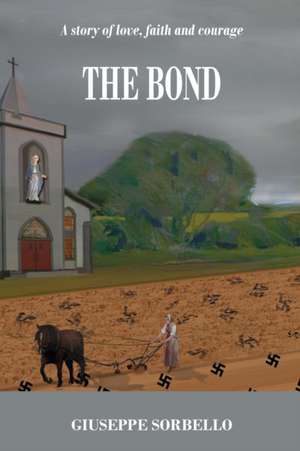 The Bond de Giuseppe Leonardo Sorbello