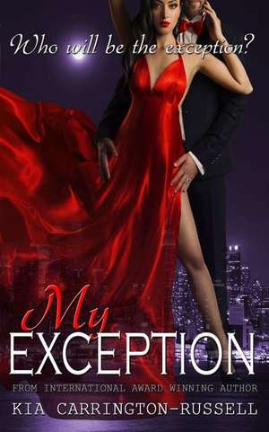 My Exception de Kia Carrington-Russell