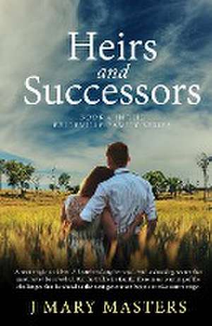 Heirs and Successors de J Mary Masters