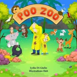 Poo Zoo de Lydia Di Giulio