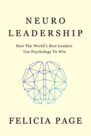 NeuroLeadership de Felicia Page