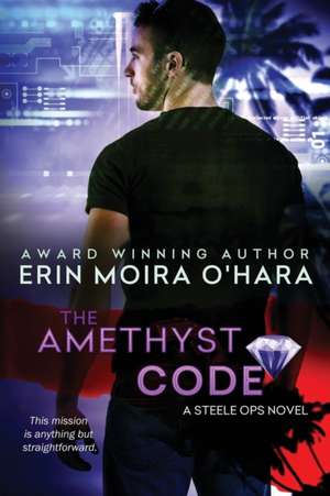 The Amethyst Code de Erin Moira O'Hara