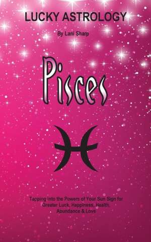 Lucky Astrology - Pisces