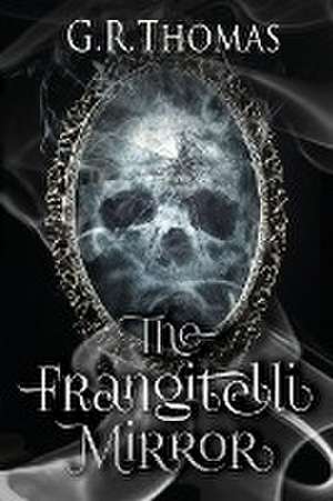 The Frangitelli Mirror de Gr Thomas