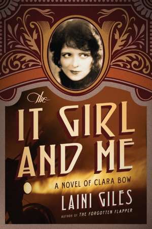 The It Girl and Me de Laini Giles