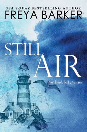 Still Air de Freya Barker