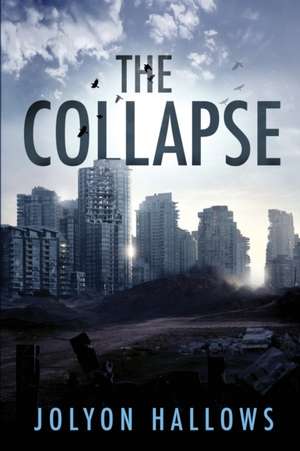 The Collapse de Jolyon Hallows