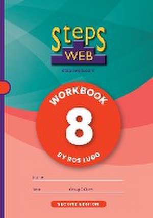 StepsWeb Workbook 8 (Second Edition) de Ros Lugg