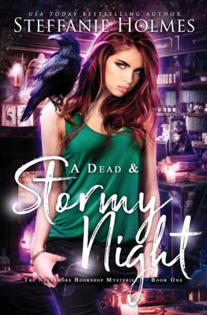 A Dead and Stormy Night de Steffanie Holmes