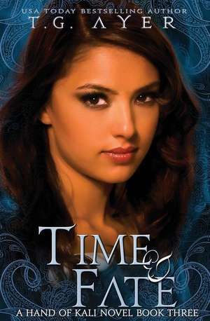 Time & Fate de T. G. Ayer