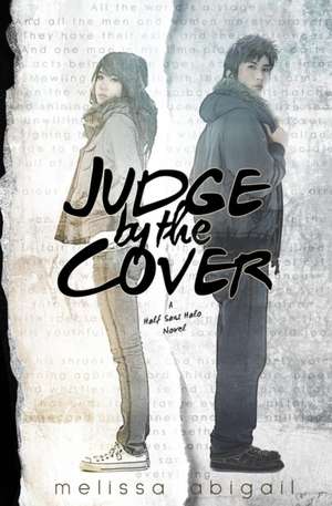 Judge by the Cover de Melissa Abigail