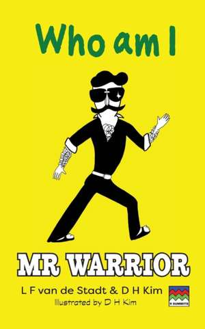 Mr Warrior de L F van de Stadt