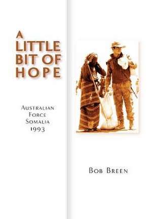 A Little Bit of Hope de Bob Breen