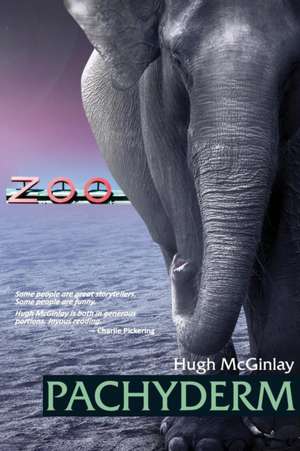 Pachyderm de Hugh McGinlay