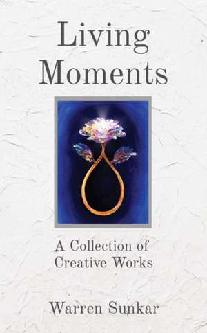 Living Moments de Warren Sunkar