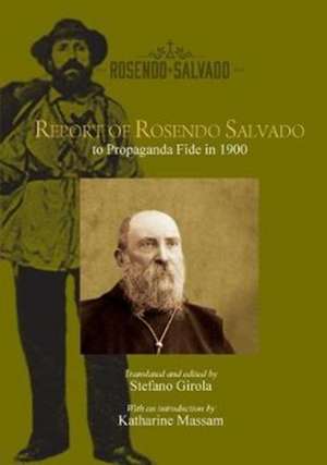 Report of Rosendo Salvado to Propaganda Fide in 1900 de Stefano Girola