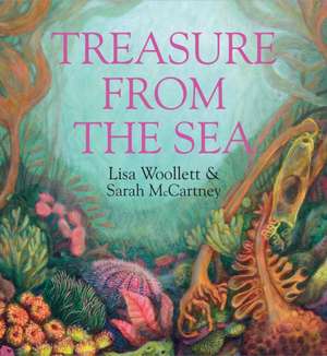 Treasure from the Sea de Lisa Wollett