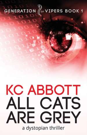 All Cats Are Grey de K C Abbott