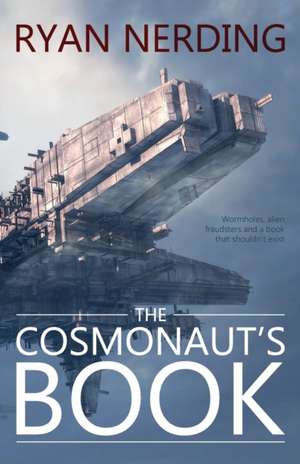 The Cosmonaut's Book de Ryan Nerding