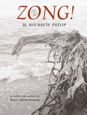 Zong! de M. Nourbese Philip