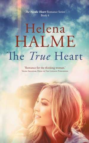 The True Heart de Helena Halme