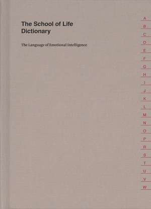 The School of Life Dictionary de The School Of Life