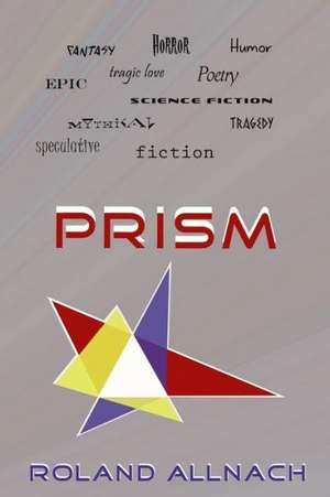 Prism: From Italy to Little Italy de Roland Allnach