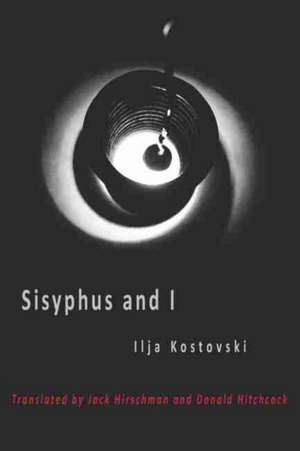 Sisyphus and I de Ilja Kostovski