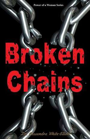 Broken Chains